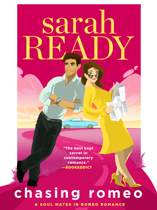 Title details for Chasing Romeo by Sarah Ready - Available